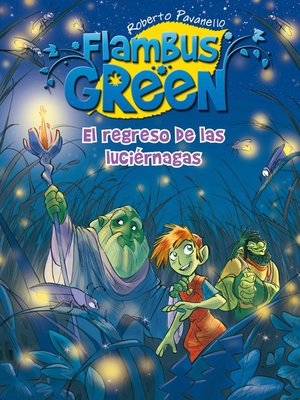 cover image of El regreso de las las luciérnagas (Flambus Green)